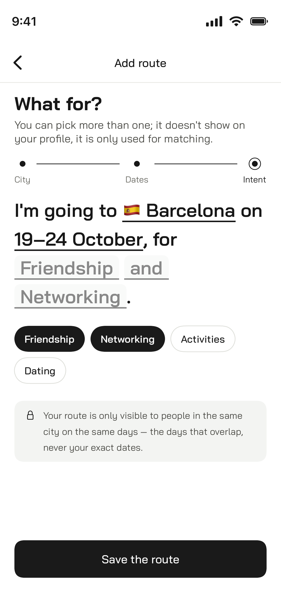 The add-route screen: city, dates and what you are after